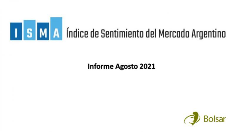 Informe ISMA 17/08/21